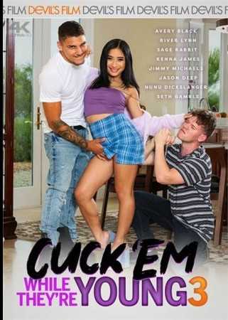 趁他们年轻的时候搞上他们 3